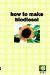 How to Make Biodiesel