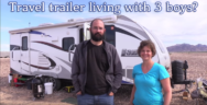 Travel trailer living with 3 boys?